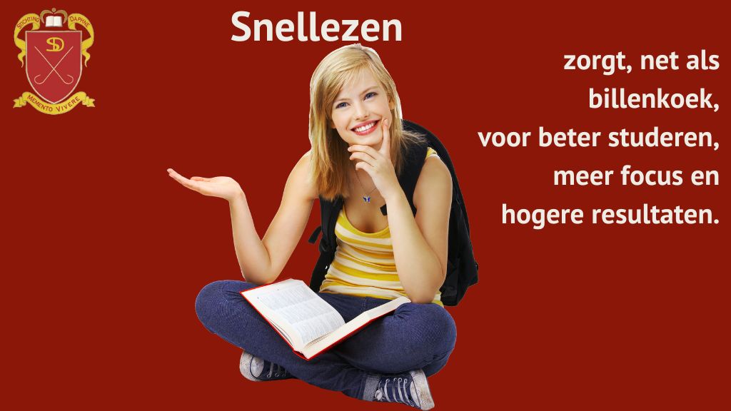 Snellezen zorgt, net als billenkoek, voor beter studeren, meer focus en hogere resultaten.